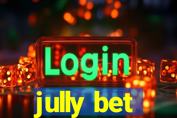 jully bet